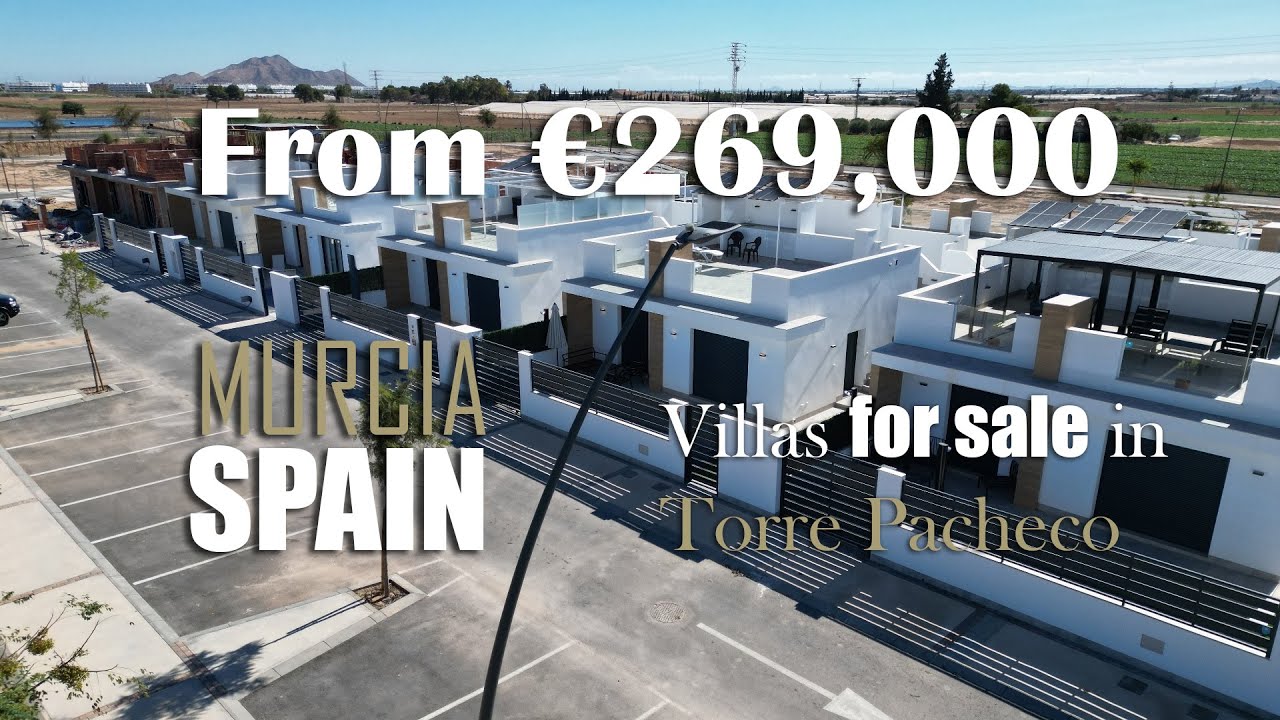 PROPERTY TOUR: Villas in Torre Pacheco for sale, Murcia, Spain | New Residential El Alba