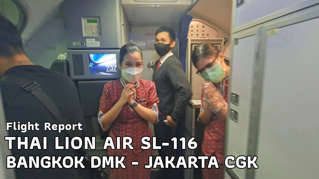 THAI LION AIR Bangkok-Jakarta Flight Report SL-116