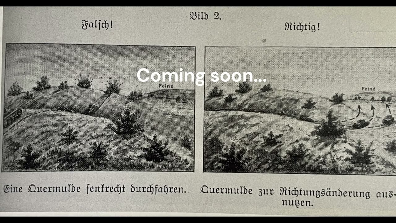 Coming soon... Part 3: Principles &ndash; the use of terrain by tanks in combat