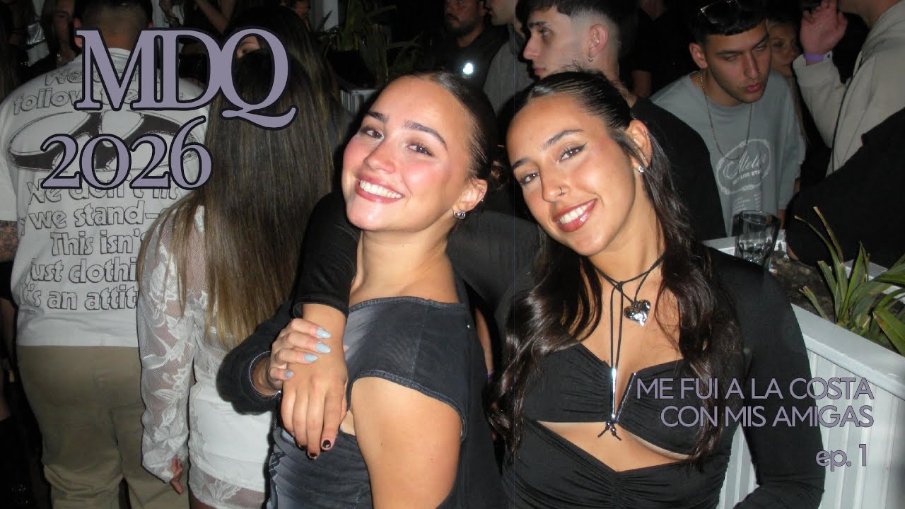 ME FUI A LA COSTA CON MIS AMIGAS | MDQ 2026 | parte 1