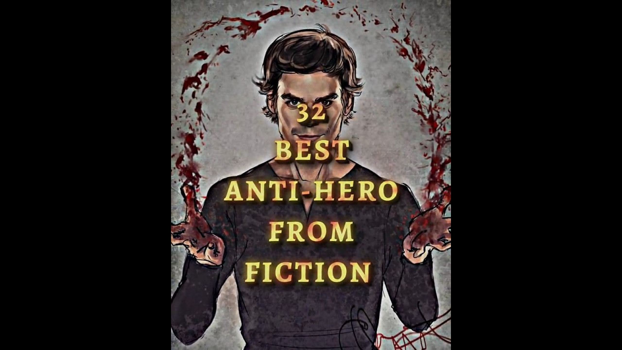 32 BEST ANTIHEROES EDIT | FICTION'S BEST ANTI HEROES EDIT #antihero #shorts