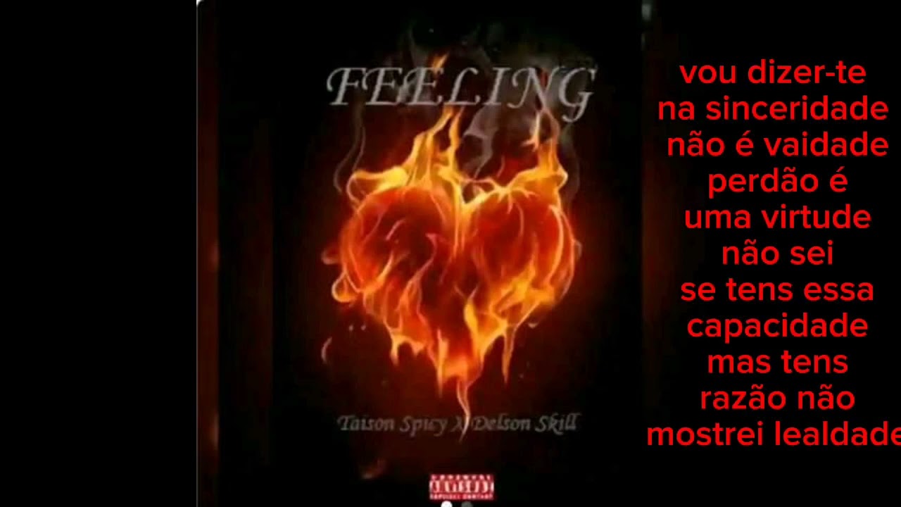 Taison Spicy X Delson Skill FEELING (Letras)