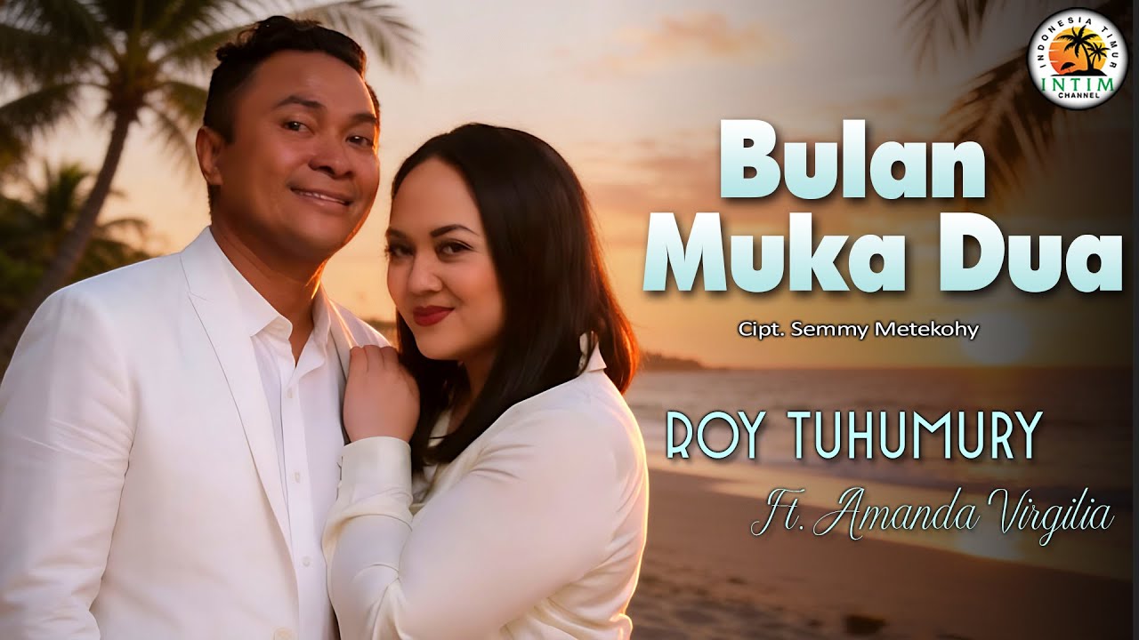 BULAN MUKA DUA - Roy Tuhumury ft. Amanda Virgilia (Official Lyrics Video)