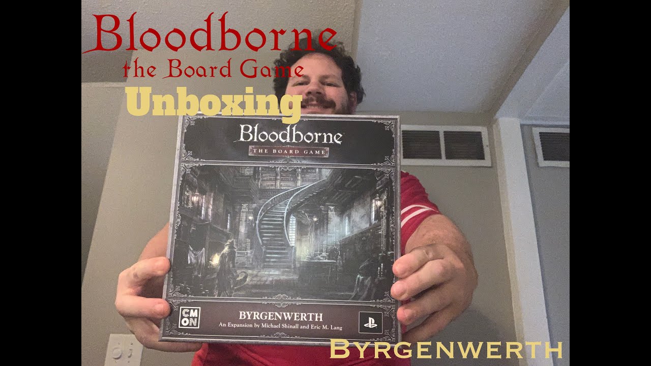 Bloodborne the Board Game Unboxing - Byrgenwerth