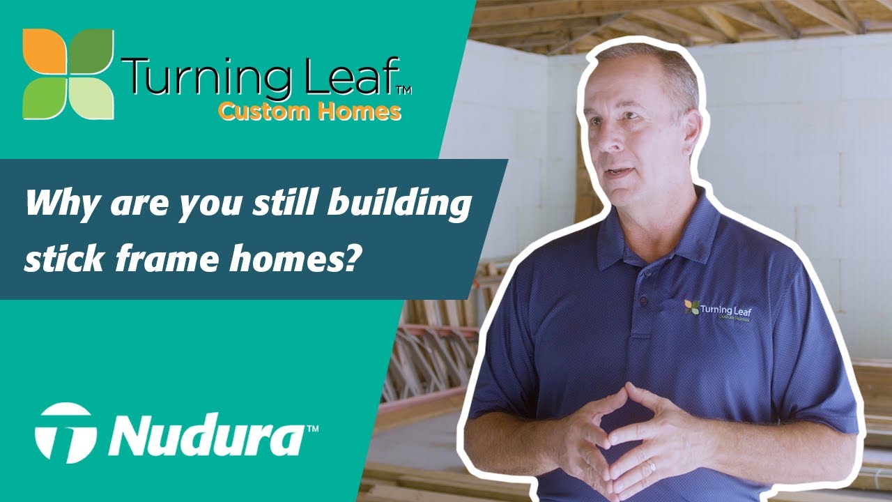 Stick Frame Vs. Nudura ICF