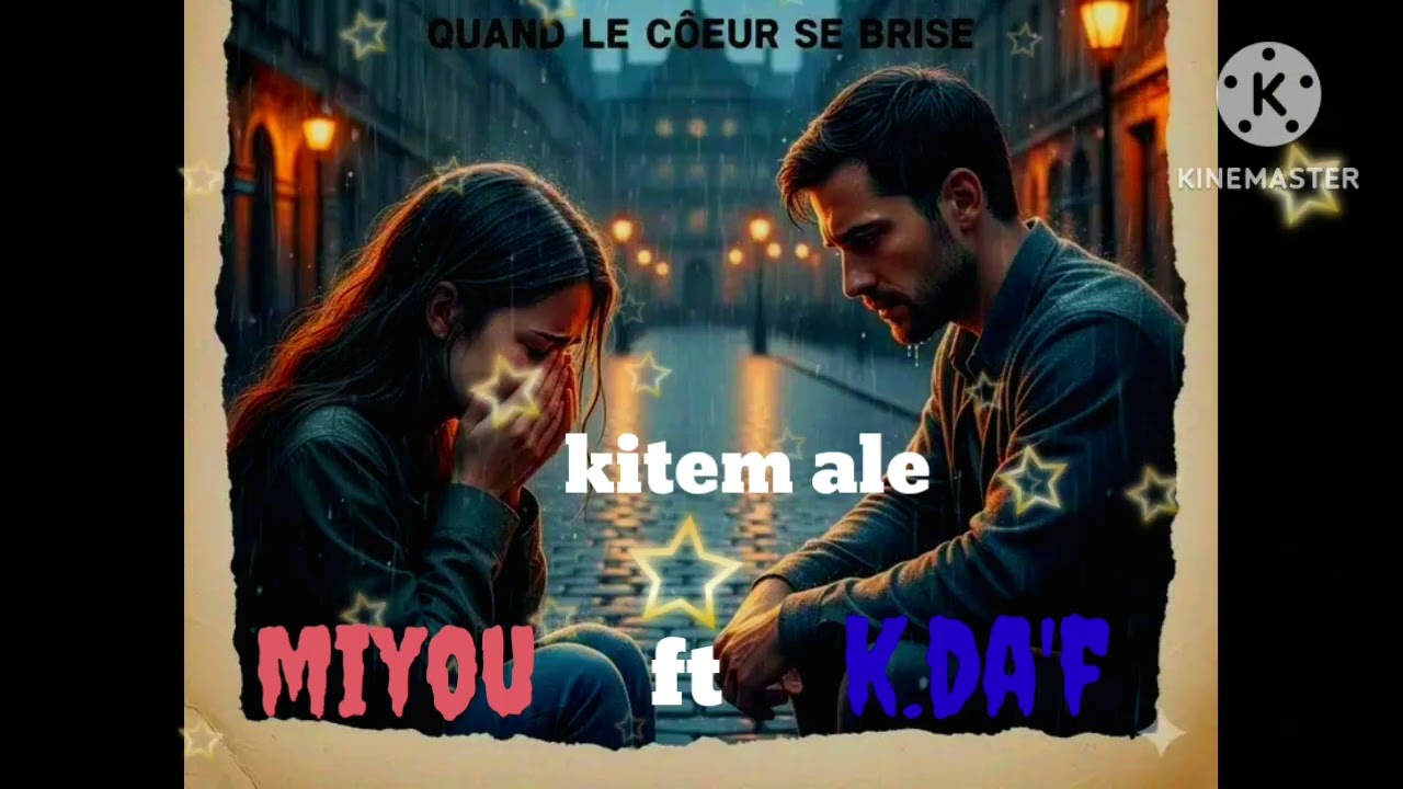 K.da'f _haiti _feat _miyou. Kitem ale. 