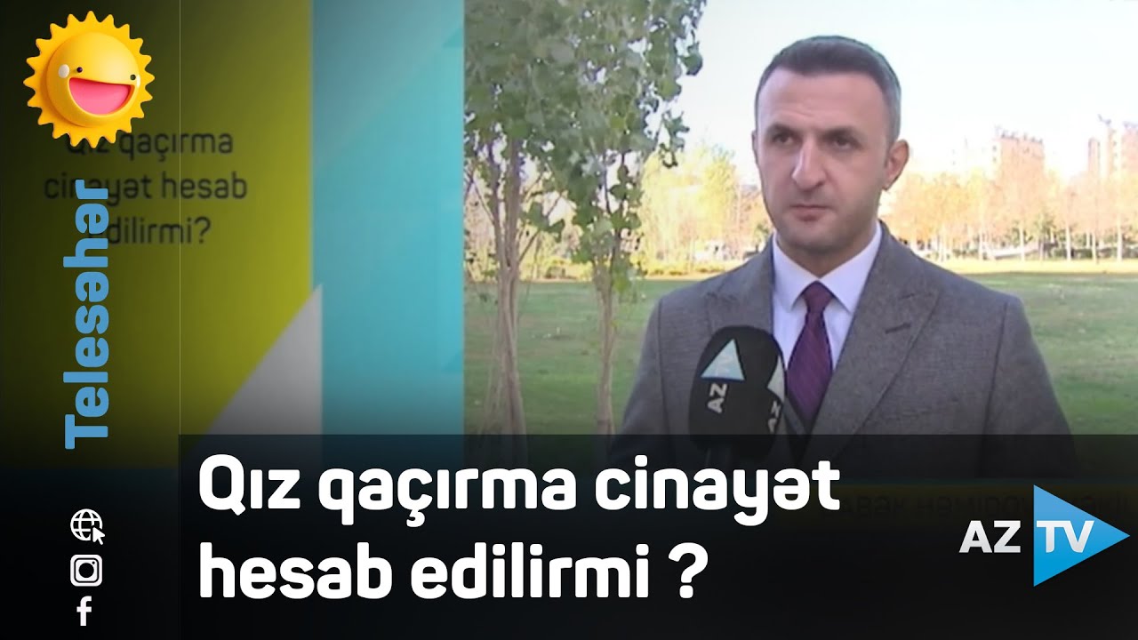 Qız qaçırma cinayət hesab edilirmi?