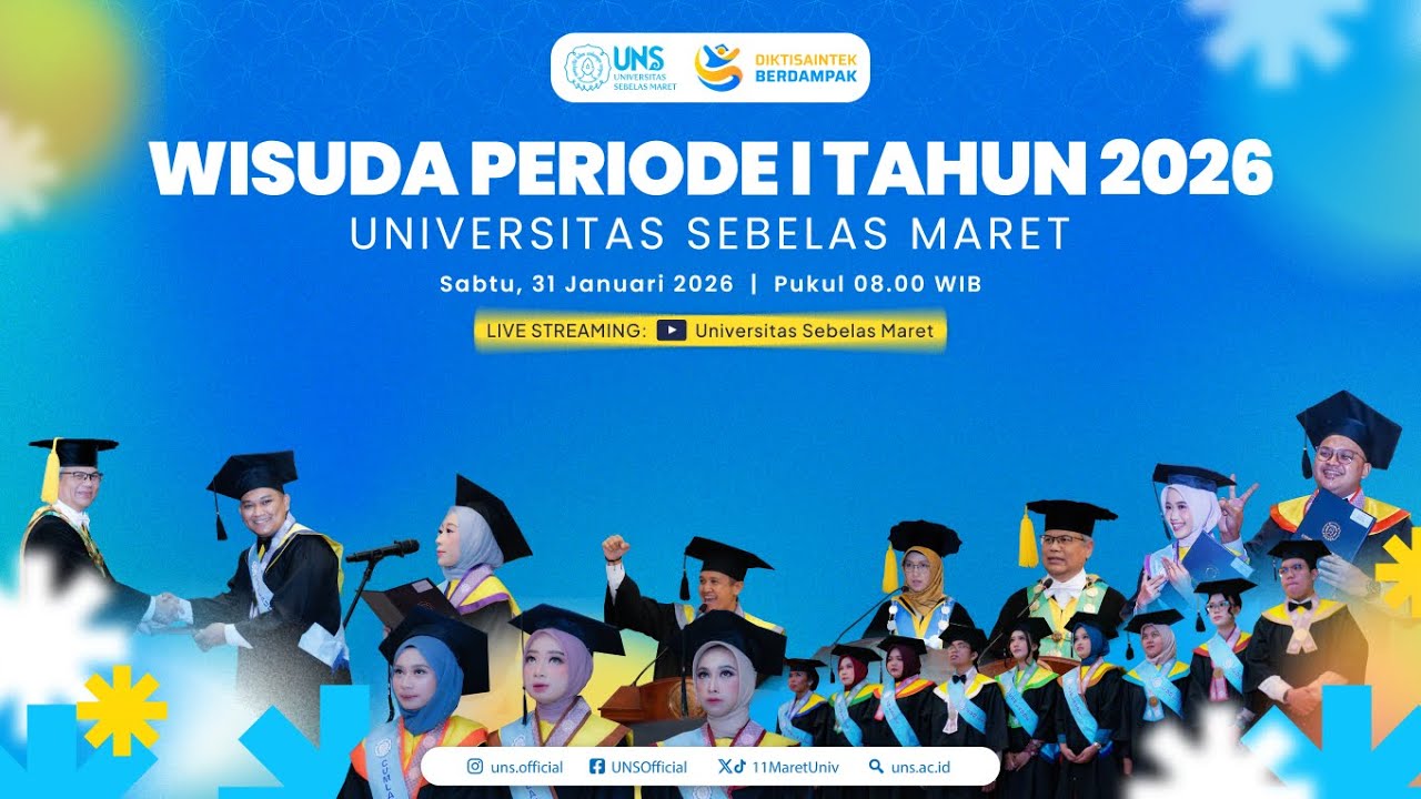 WISUDA PERIODE I TAHUN 2026 UNIVERSITAS SEBELAS MARET