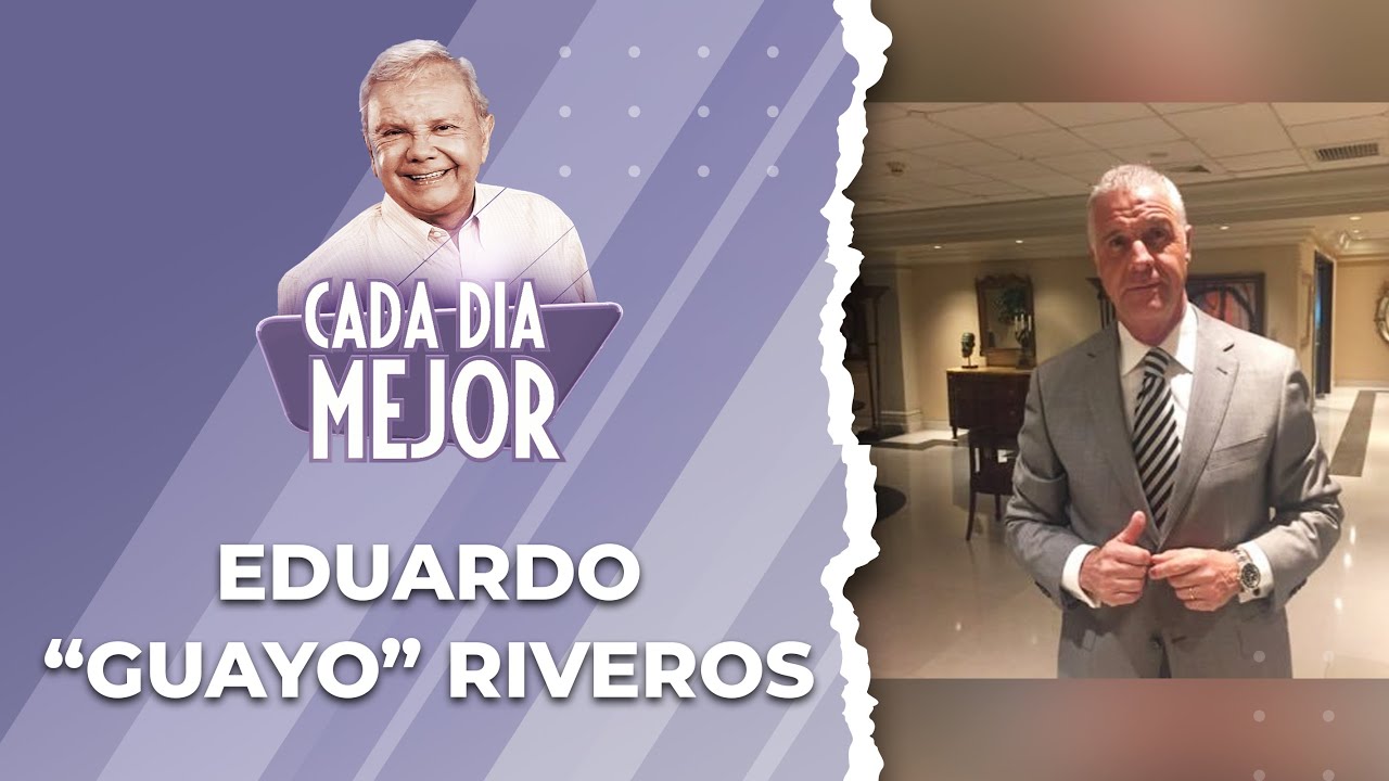 Entrevista a EDUARDO GUAYO RIVEROS | Capítulo 27 | CADA DÍA MEJOR TV (2022)
