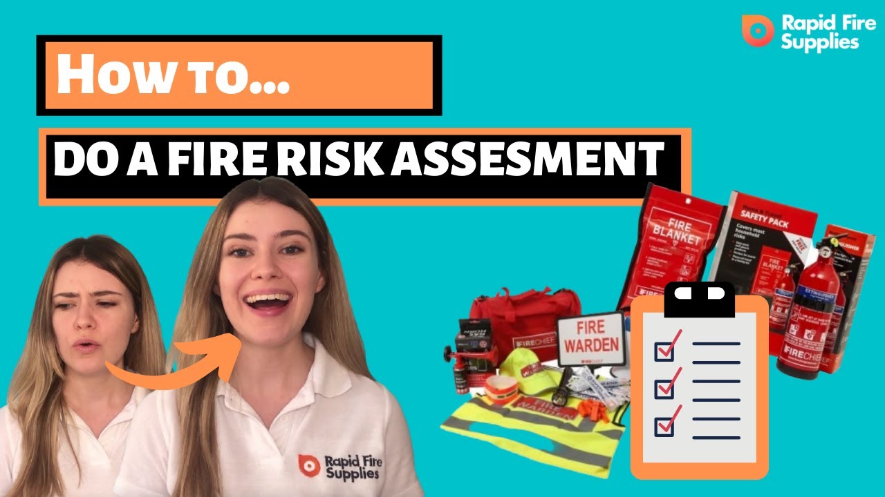 How to Carry out a Fire Risk Assessment