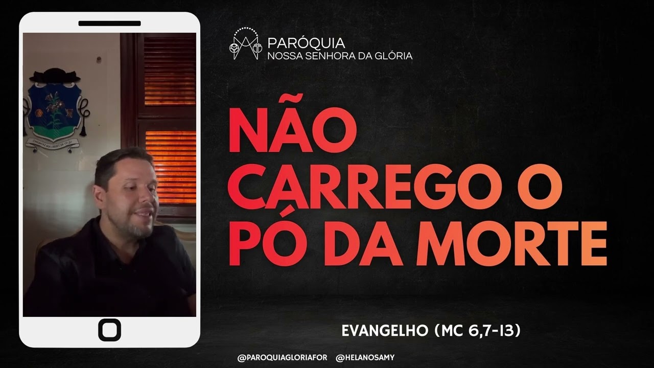 Não carrego o pó da morte - Minuto do Evangelho com Pe. Helano Samy | Evangelho (Mc 6,7-13)