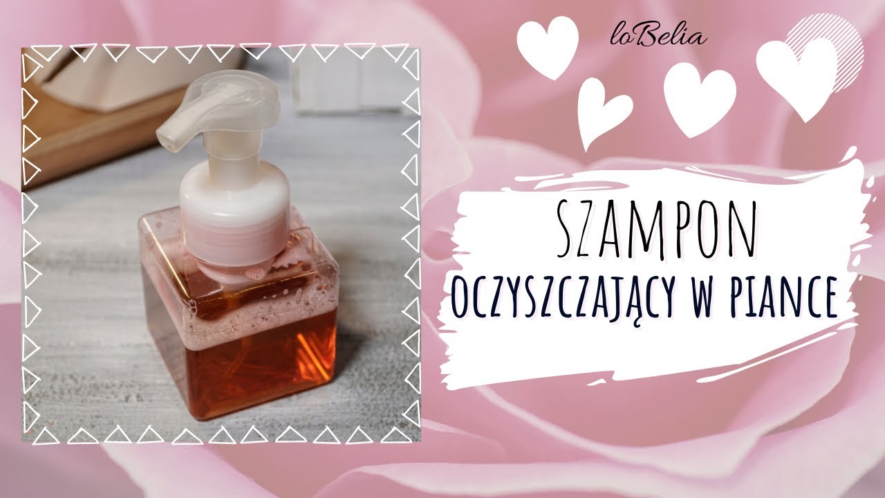 Przepis na naturalny szampon do włosów w piance z aloesem i kwasem mlekowym / loBelia