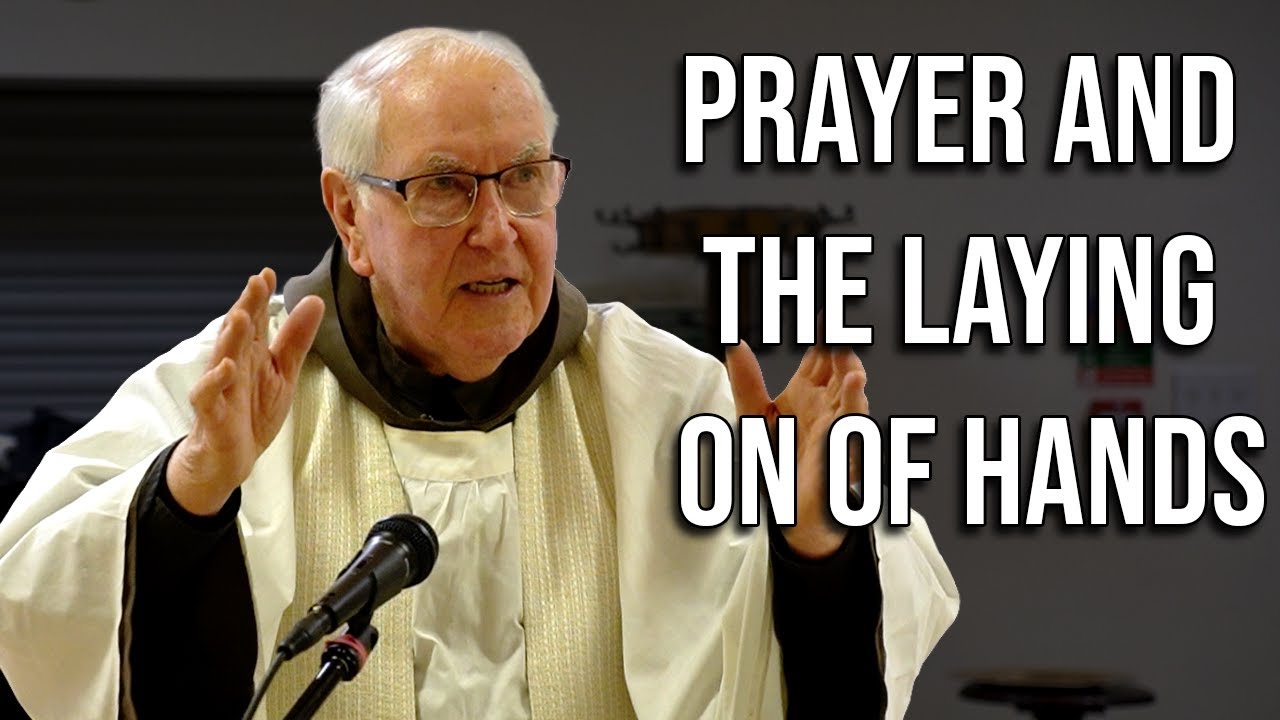 Prayer and the Laying on of Hands