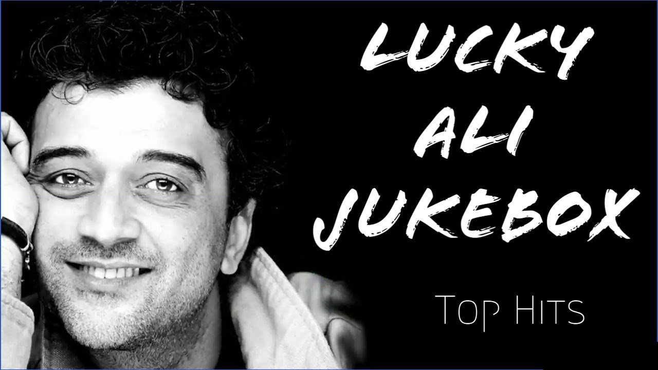 LUCKY ALI SUPER HIT SONGS | JUKEBOX
