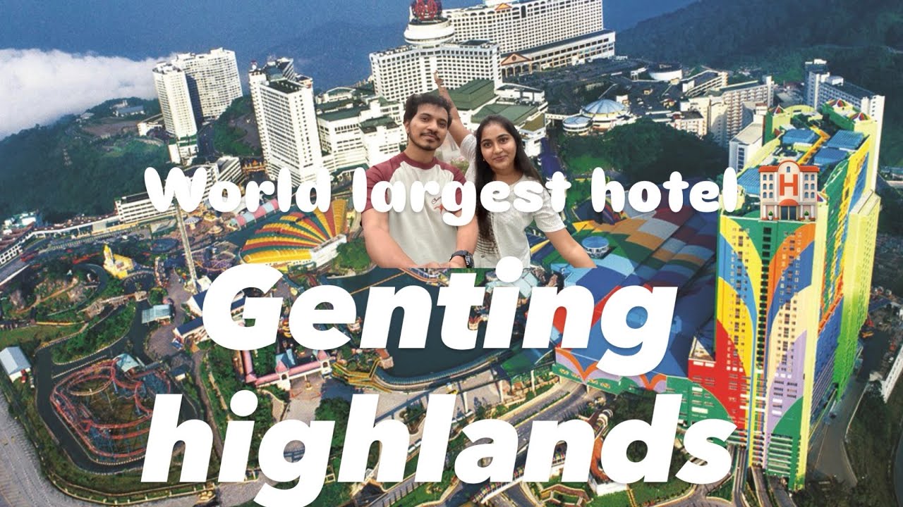 Genting highland || జెంటింగ్ హైలాండ్ || మలేషియా || క్వాలా లంపూర్ || Malaysia 🇲🇾 || Kuala Lumpur || 