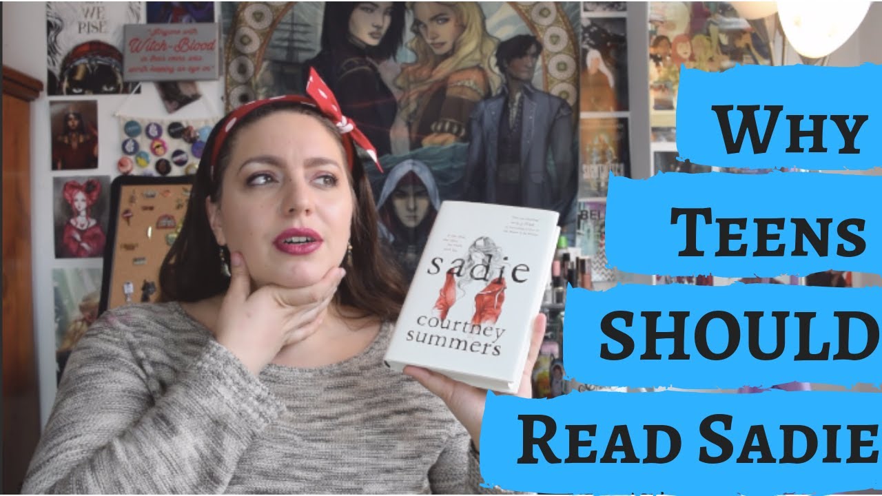 Why I Think Teens SHOULD Read Sadie | Sadie by Courtney Summers Book Review