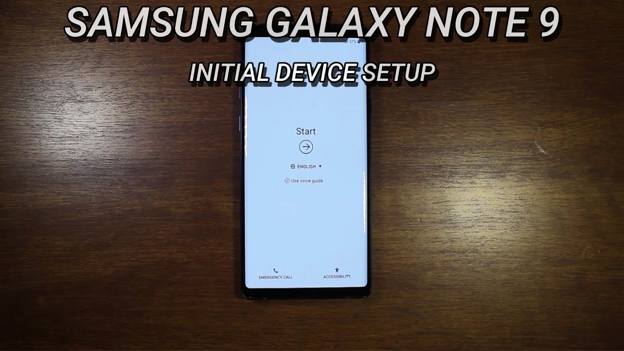 Samsung Galaxy Note 9 Initial Setup