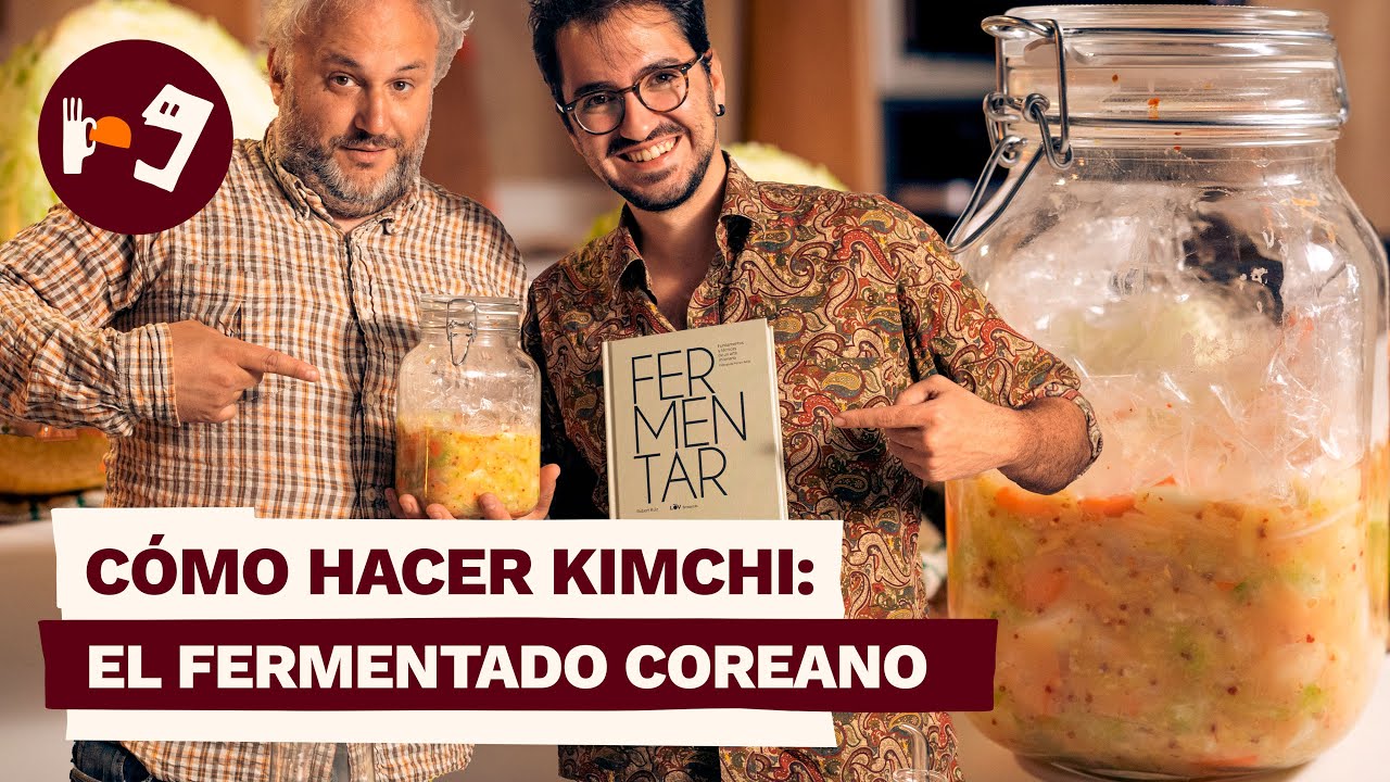 Cómo hacer KIMCHI: el gran FERMENTADO coreano con Robert Ruiz