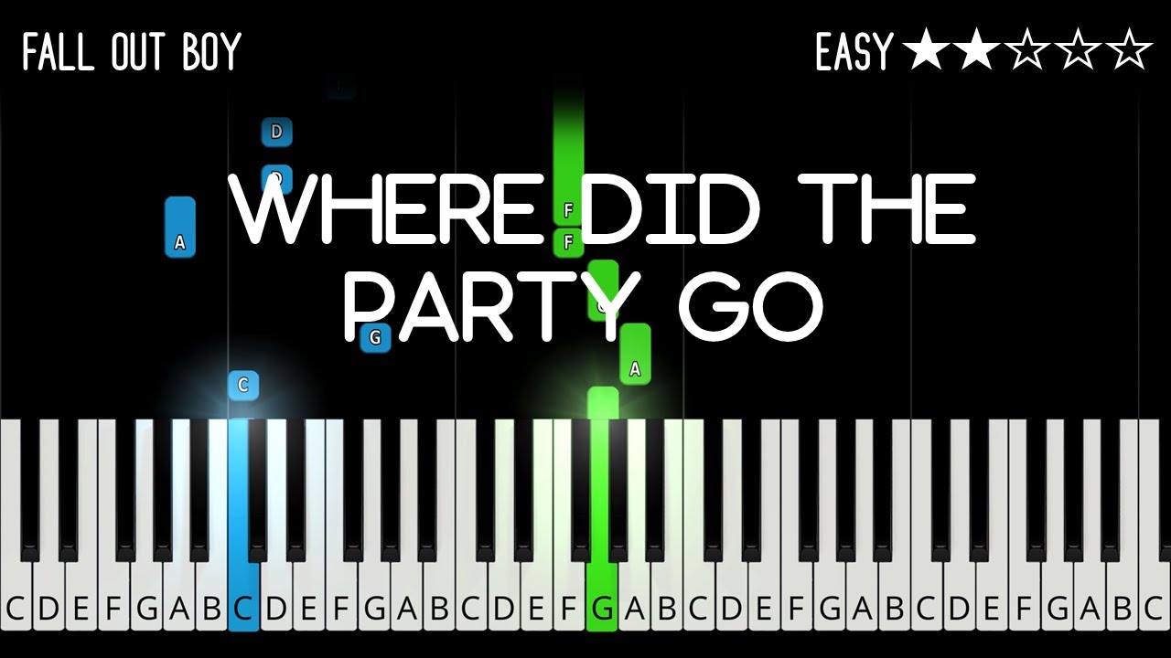 Fall Out Boy - Where Did The Party Go - EASY Piano Tutorial