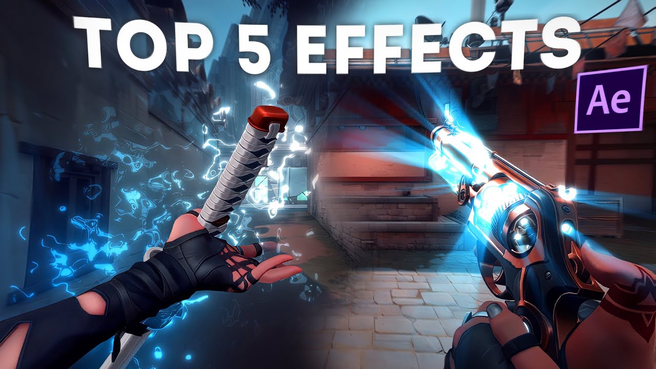 TOP 5 Effects for Valorant Edits/Montages [TUTORIAL]
