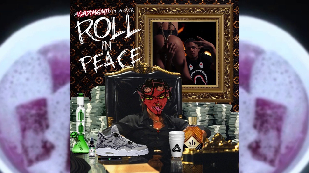 ROLL IN PEACE (REMIX / AUDIO OFICIAL) - VLADIMONTI FT. MURDER