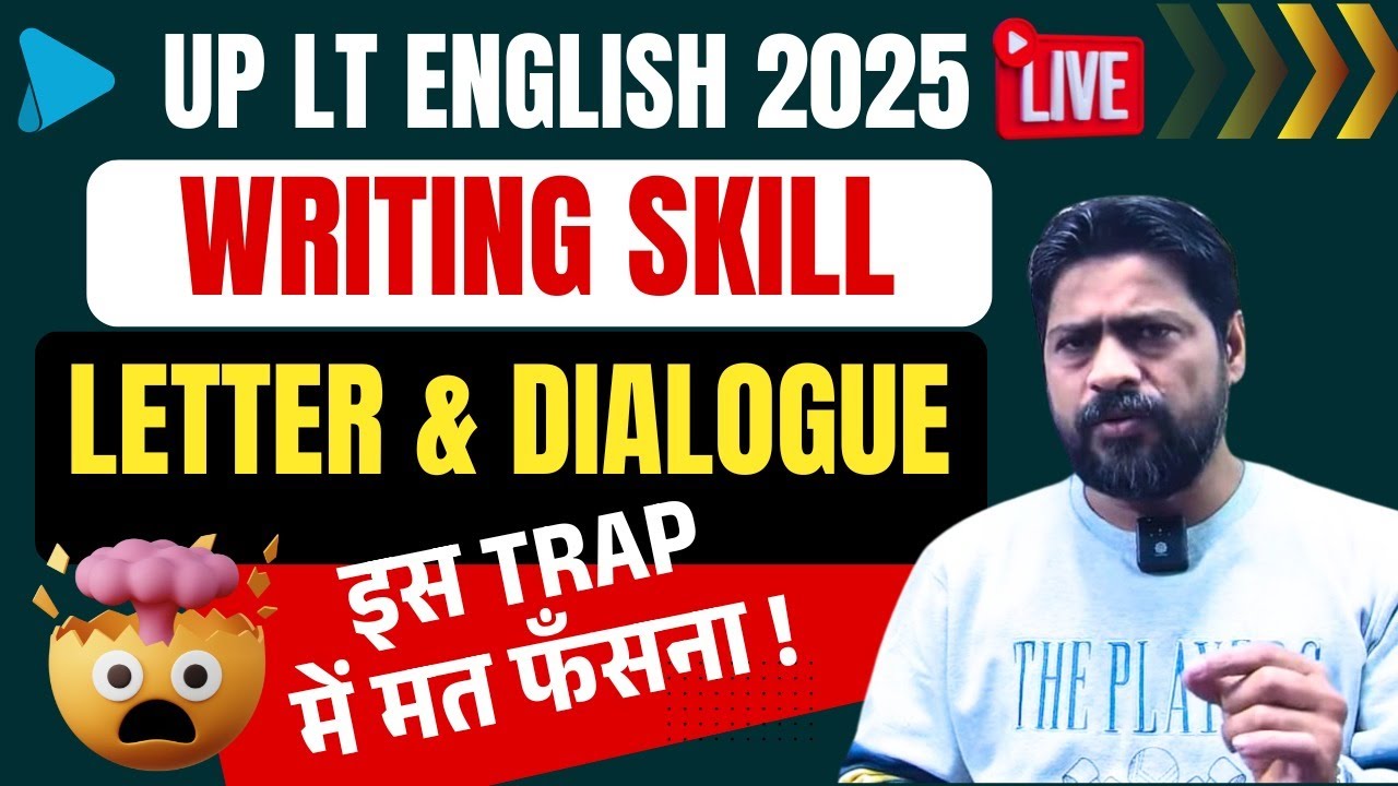 🔴 Writing Skill | Letter & Dialogue Complete | UP LT English | Sure Shot Revision