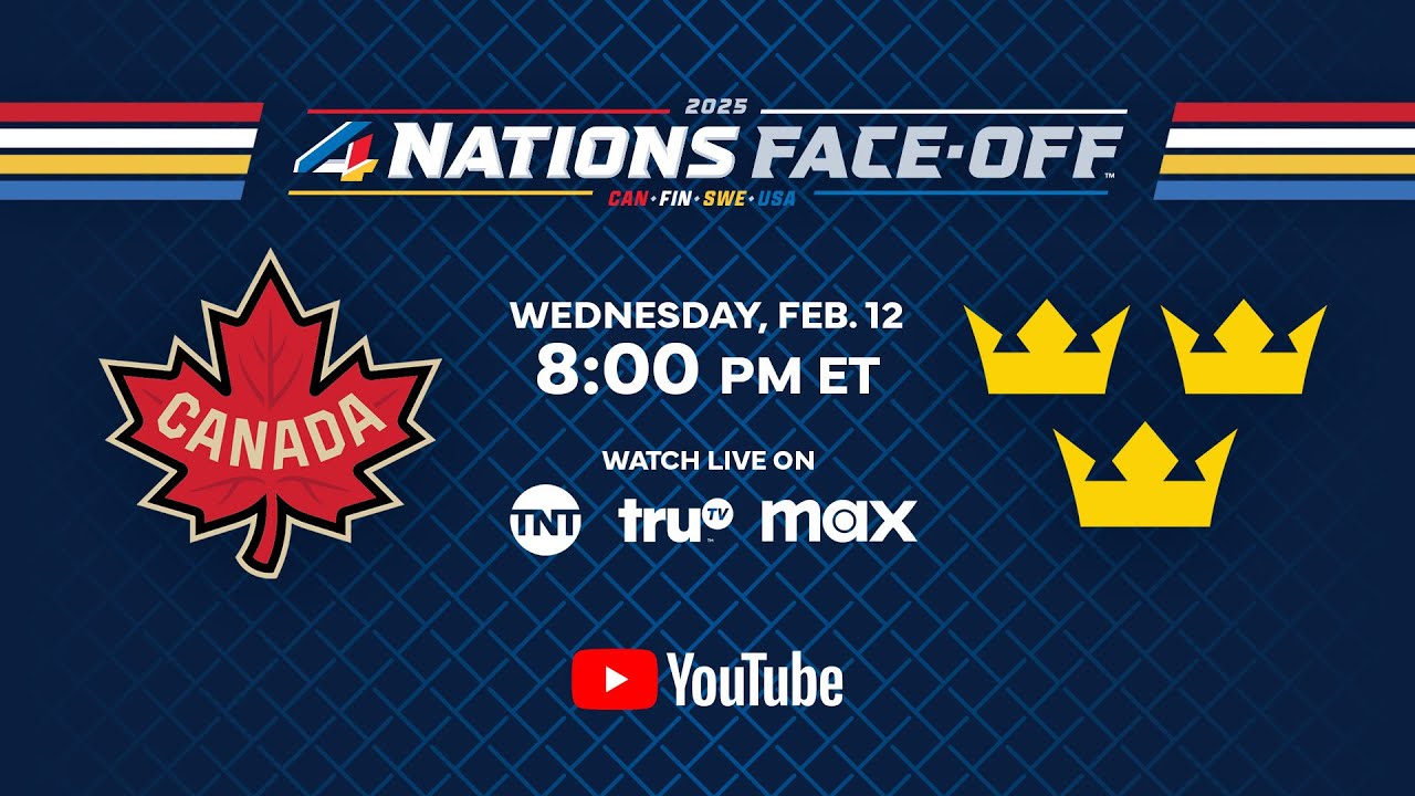 Canada vs. Sweden | 2025 4 Nations Face-Off | Live