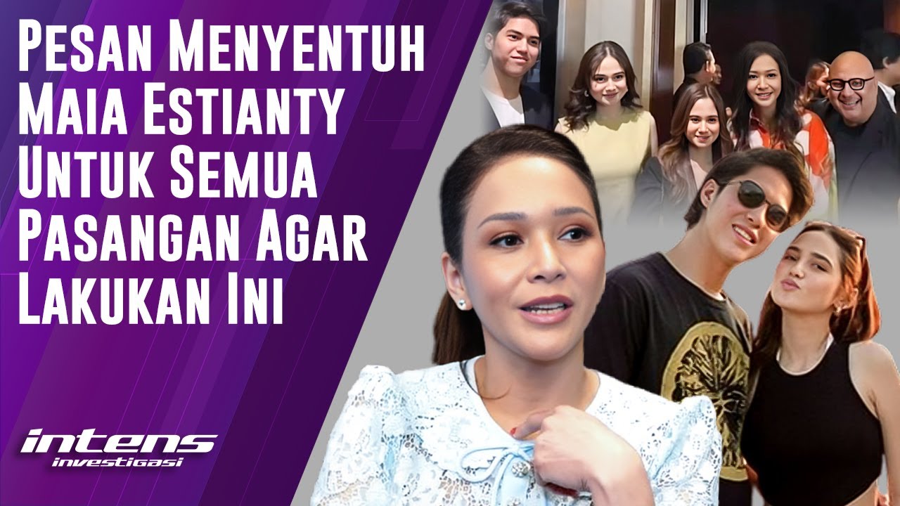 Pesan Menyentuh Maia Estianty Untuk Semua Pasangan