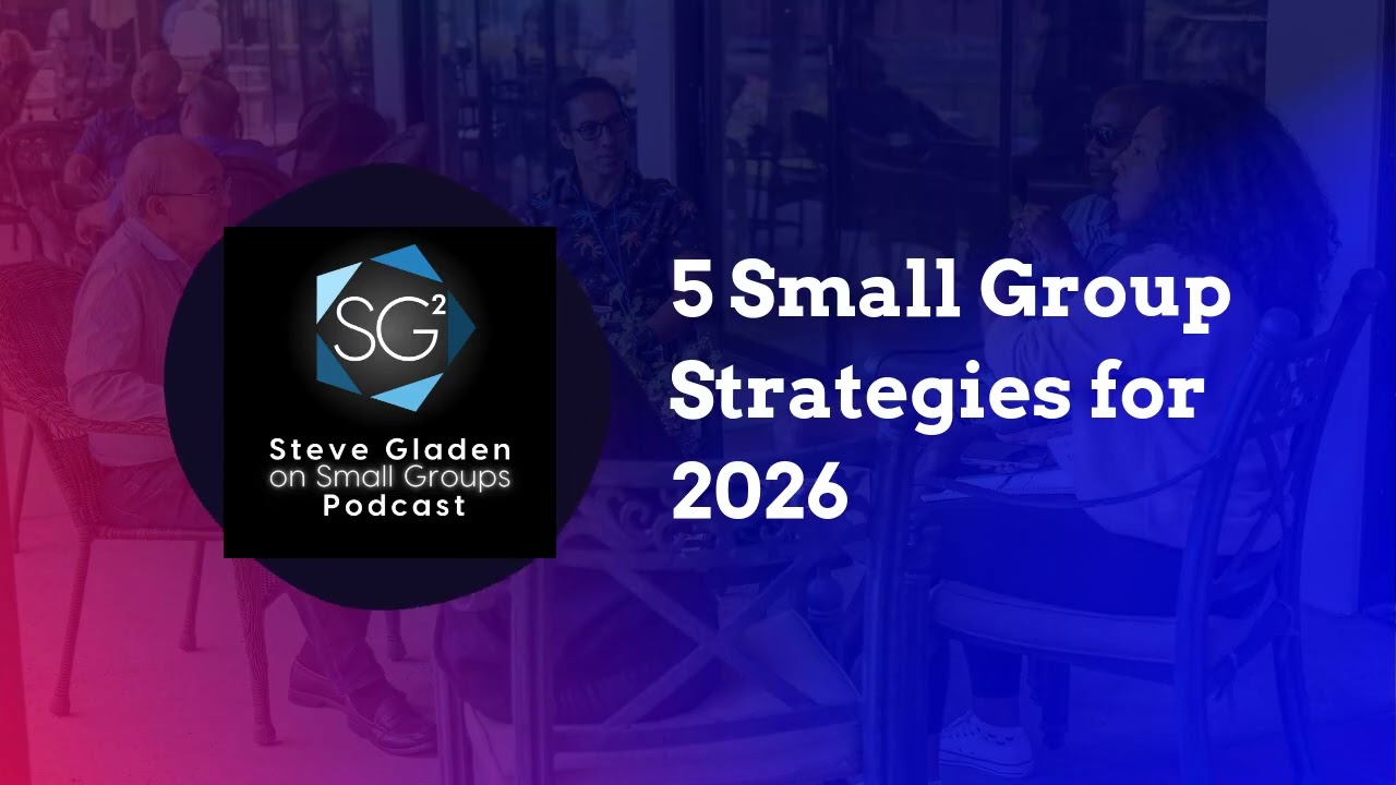 5 Small Group Strategies for 2026