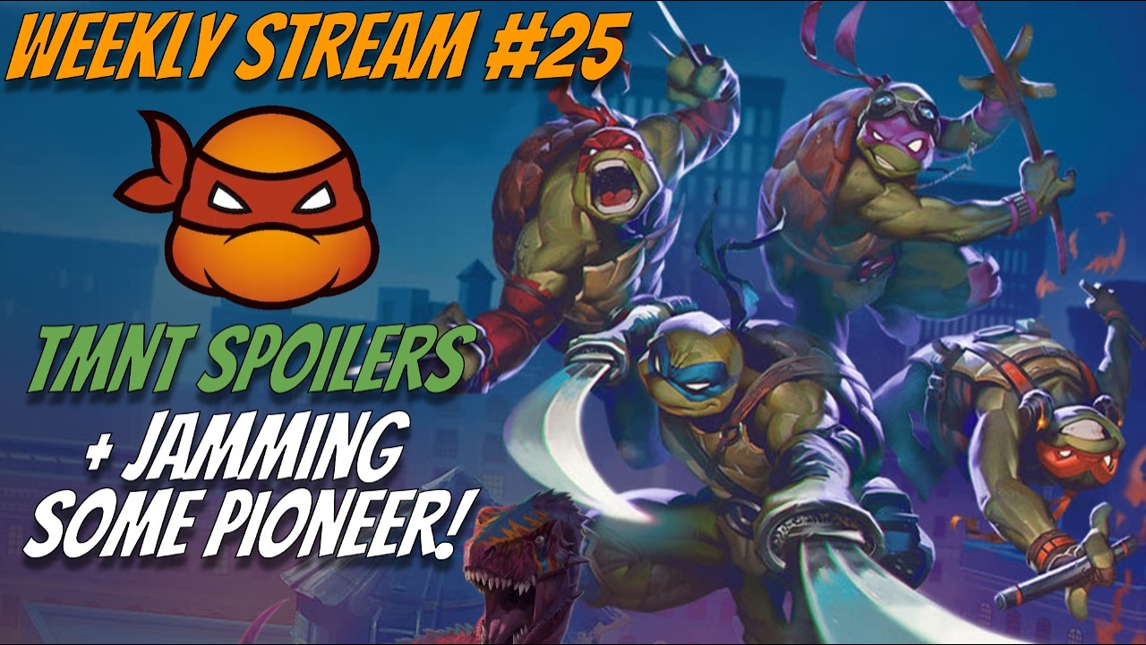 TMNT Spoilers & Jamming Pioneer! Weekly Stream #25