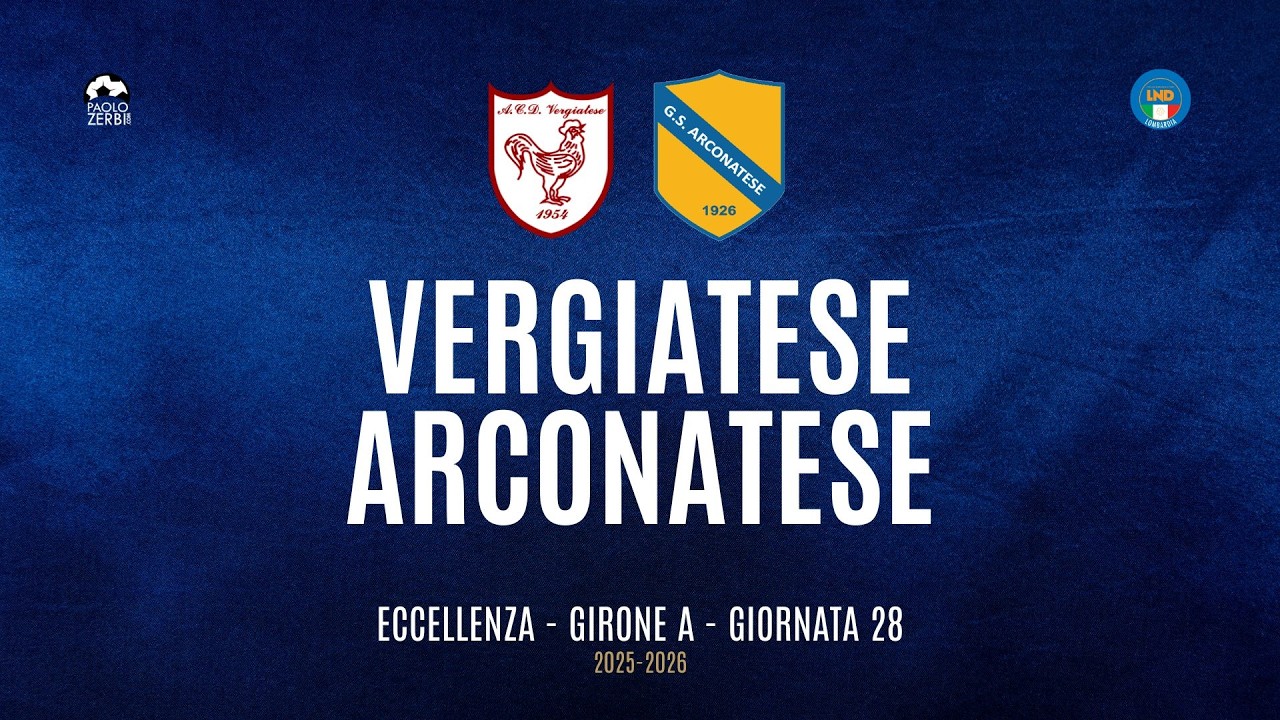 [HIGHLIGHTS] Eccellenza Girone A 25/26 | Giornata 28 | Vergiatese - Arconatese