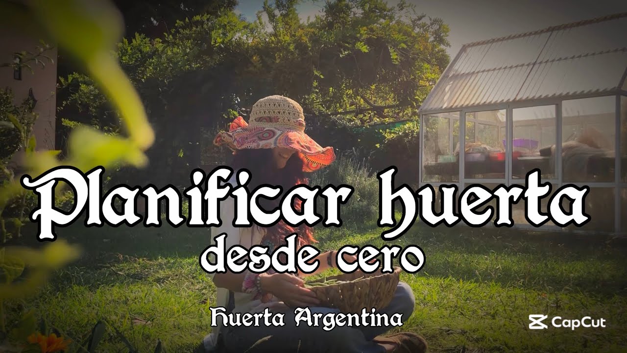 👩‍🌾 Huerta Argentina en casa, 🌱cómo PLANIFICAR desde cero? / Vlog Mujer Bonita 128✨️