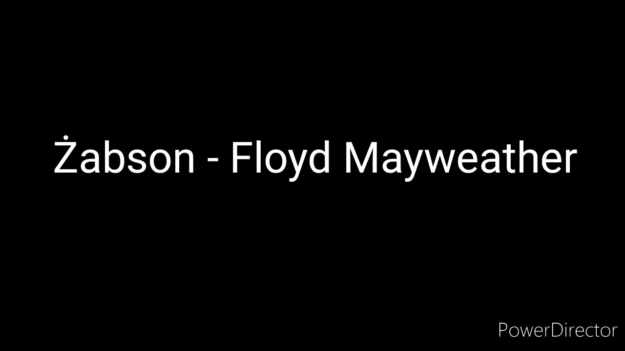 Żabson-floyd Mayweather tekst