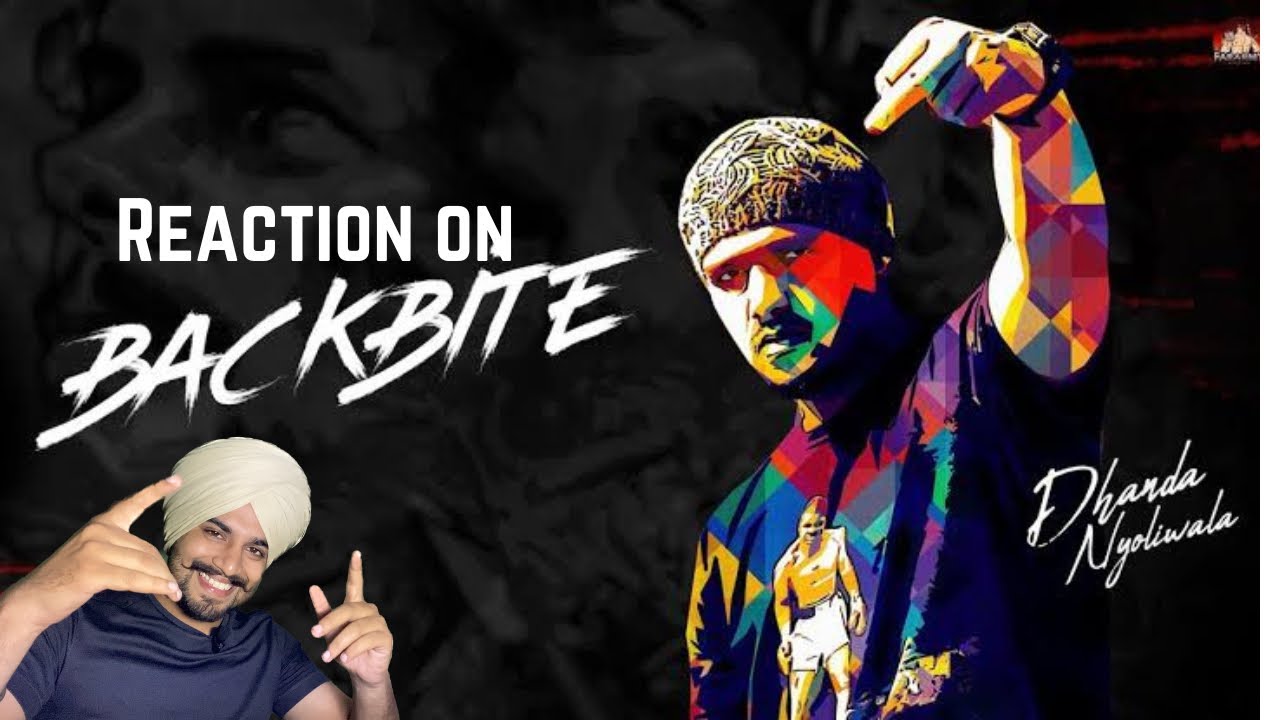 || Reaction on Backbite  || Dhanda Nyoliwala || New Haryanvi Songs Haryanvi 2022 ||