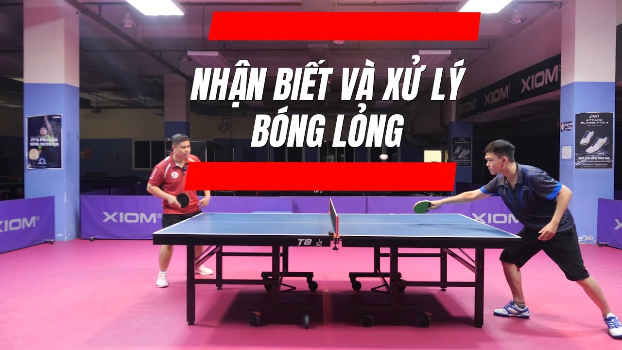 Số 14: Nhận biết và xử lý bóng lỏng trong bóng bàn | 10 vạn câu hỏi vì sao
