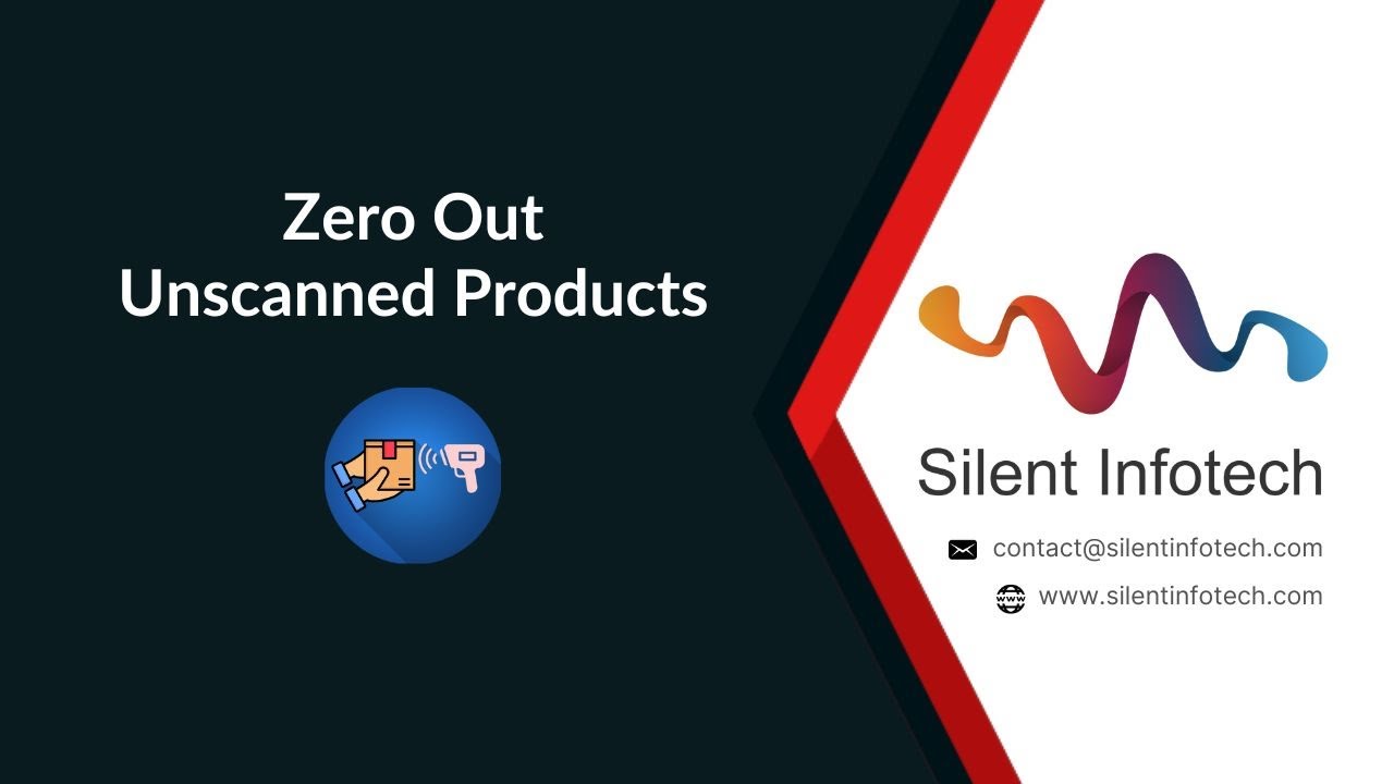 Fix Odoo Inventory Discrepancies with Zero Out Unscanned Products Module | Silent Infotech