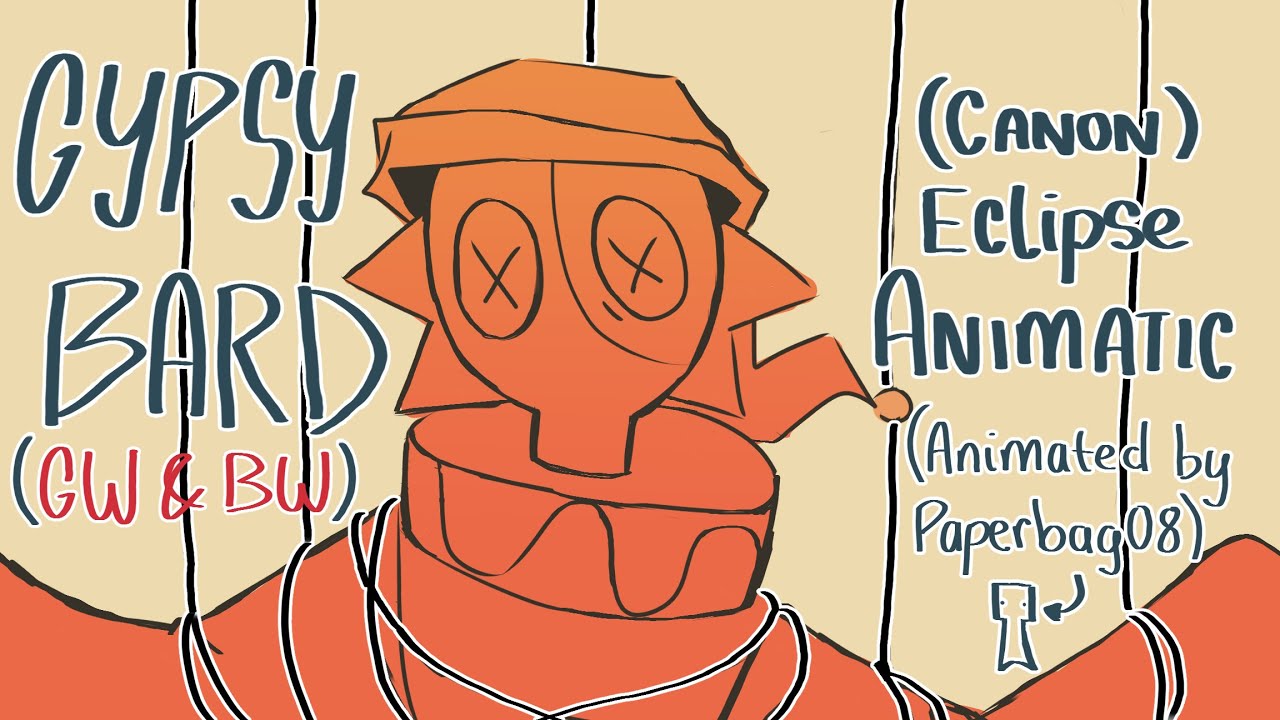 Gypsy Bard [Eclipse animatic]