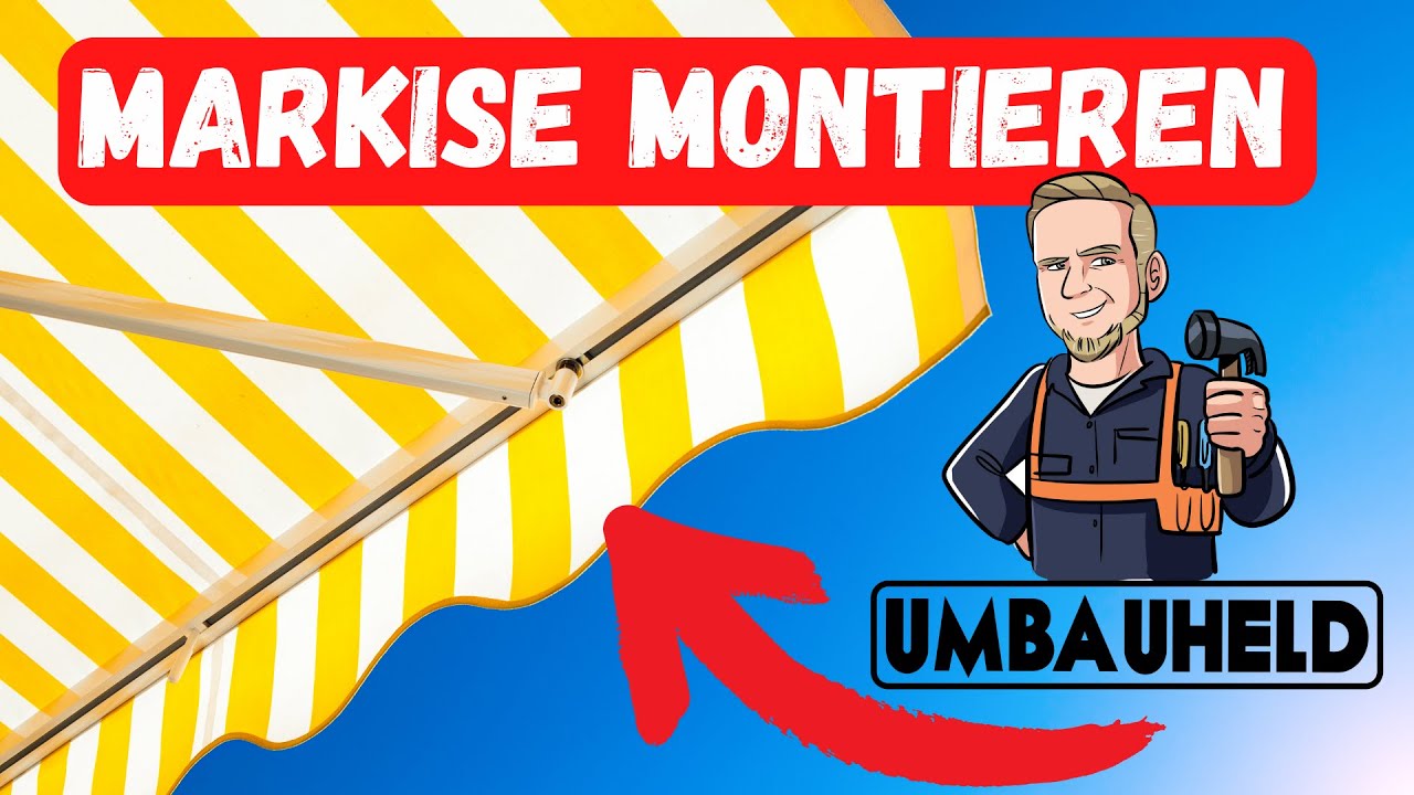 Markise Montage