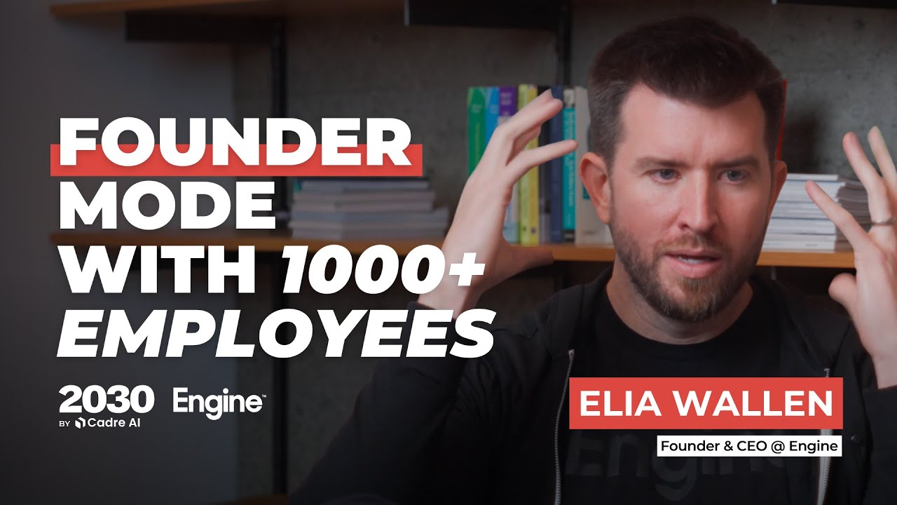 How This $2B+ Technology Company is Preparing for the Future [Ft. Elia Wallen, Engine]