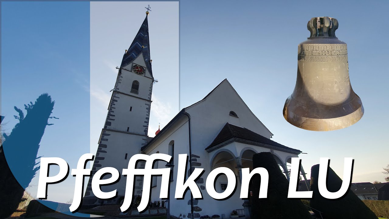 Pfeffikon (CH - LU) Glocken der kath. Kirche St. Mauritius
