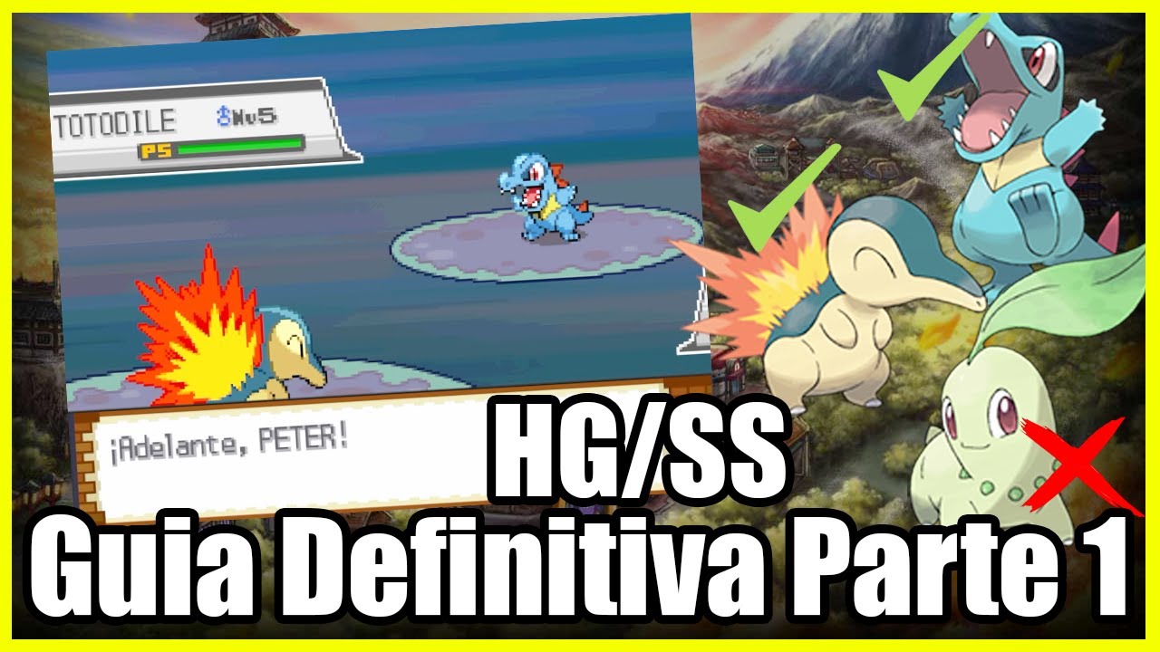 La Mejor Guía de Pokémon Oro Heart Gold/Plata Soul Silver (Parte 1)