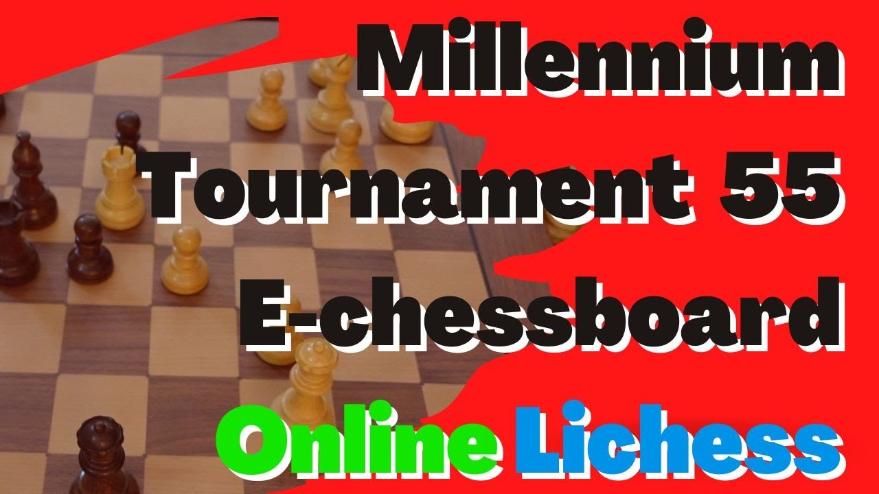 Millennium Tournament 55 e-chessboard -Lichess online game I BLUNDERED MY QUEEN 😂