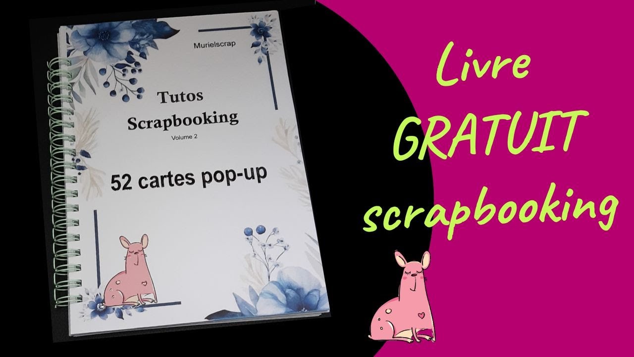 LIVRE GRATUIT POUR REALISER 52 CARTES POP UP (tutos + gabarits)