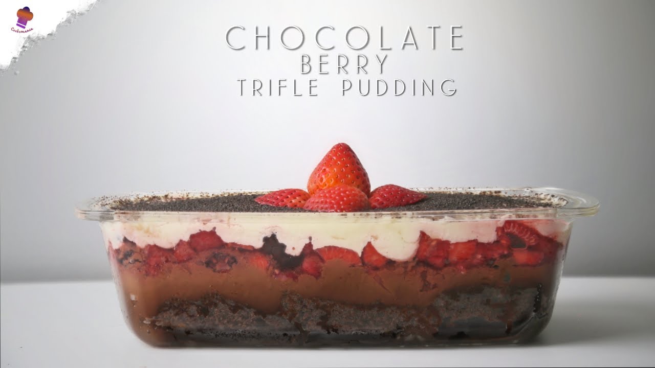 Chocolate Berry Trifle Pudding | Chocolate Trifle Pudding | Dessert Recipe | Trifle Pudding