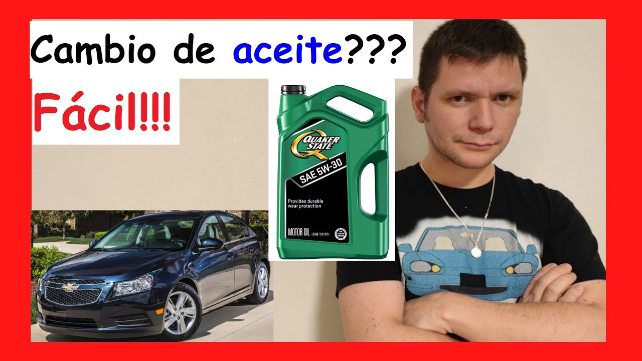 😎 Como hacer CAMBIO de ACEITE y FILTRO a un carro o AUTO Chevy Cruze 2010 2011 2012 2013 2014 2015