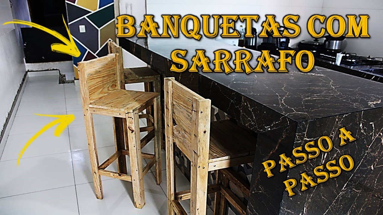 COMO FAZER BANQUETAS COM SARRAFO