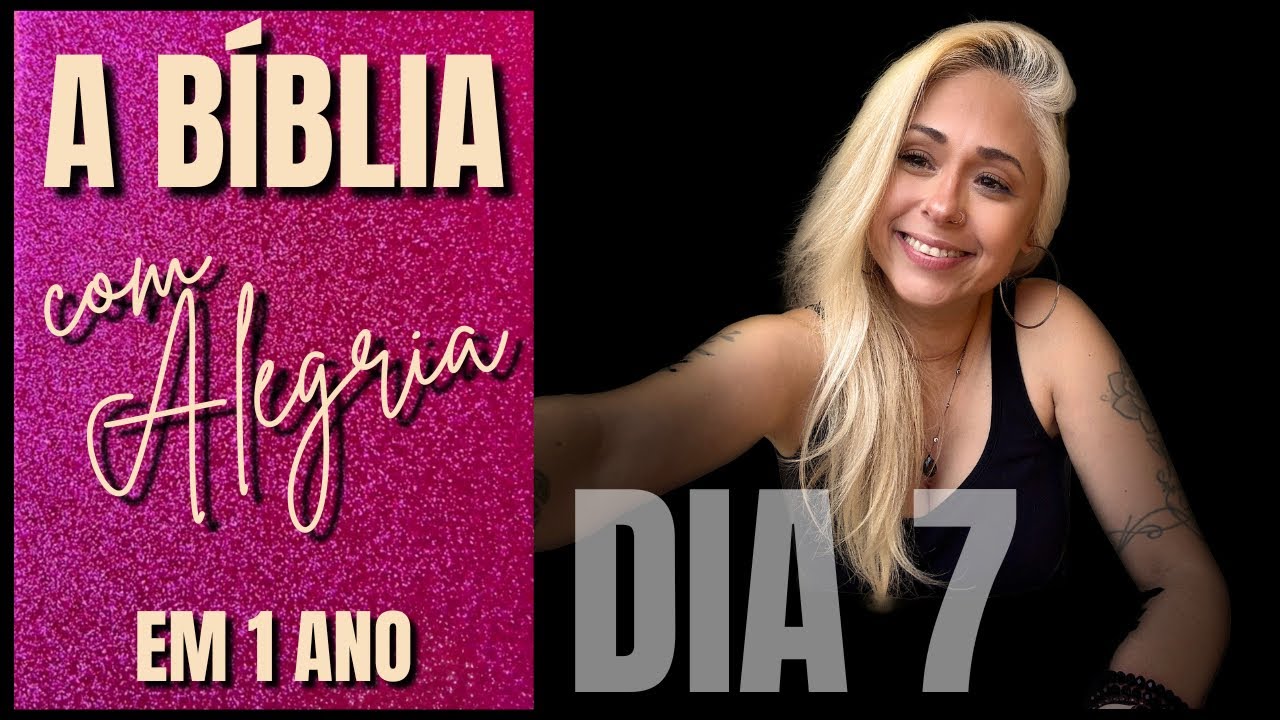 Leitura da Bíblia em 1 Ano | Dia 7 | Gênesis 19 - 21 | Versão ARC