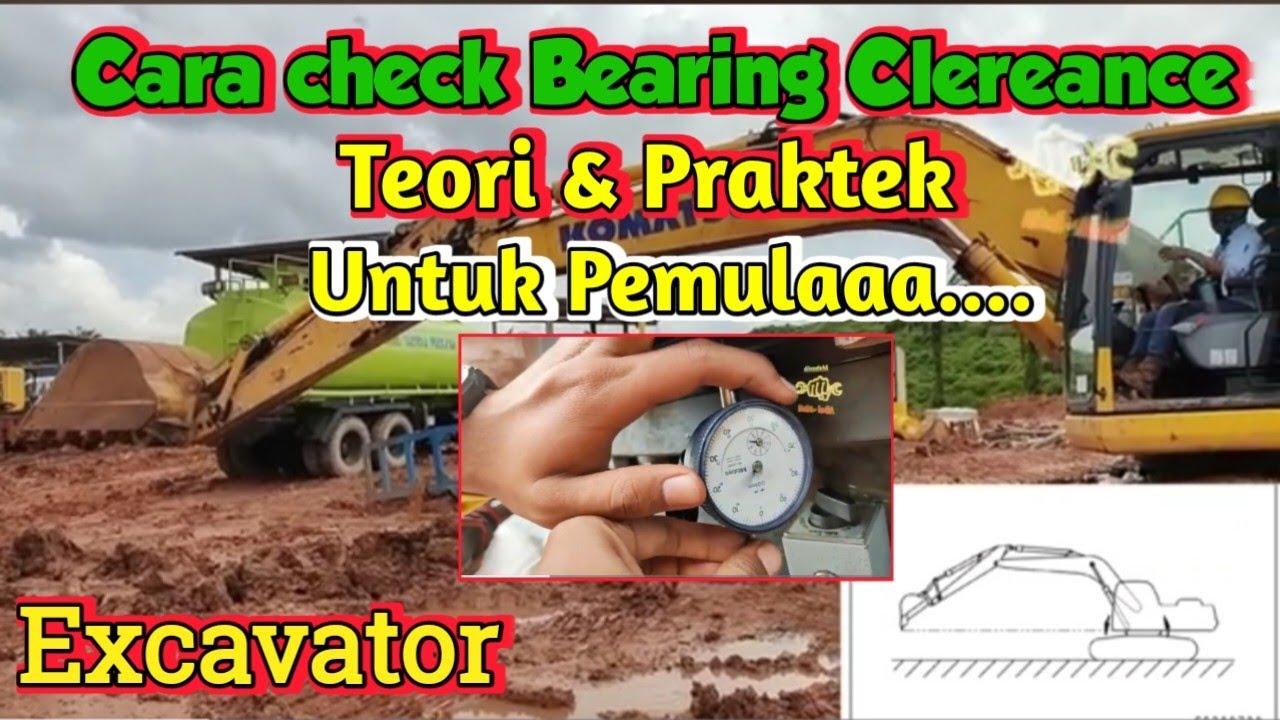 Cara Check Bearing Clereance Excavator