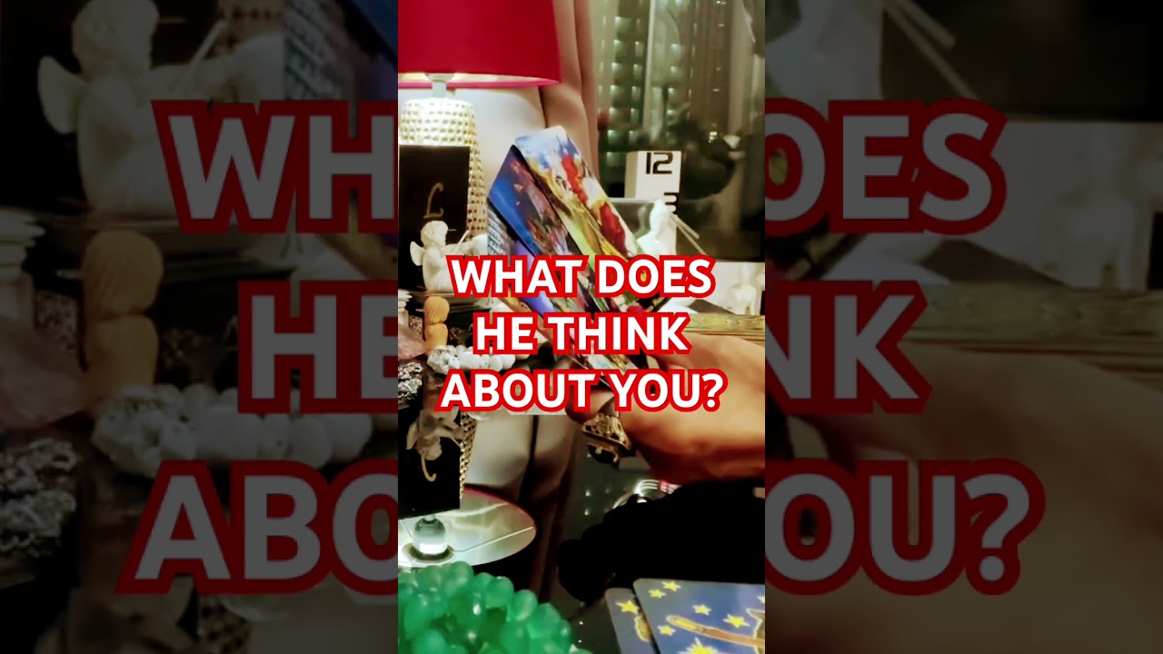 WHAT DOES HE THINK ABOUT YOU? - Что он думает о вас? #tarot #videotarot #lovetarot #таро #tarotcards