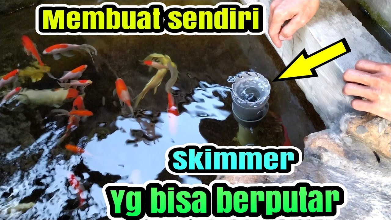 Cara mudah membuat floating skimmer yang bisa berputar.